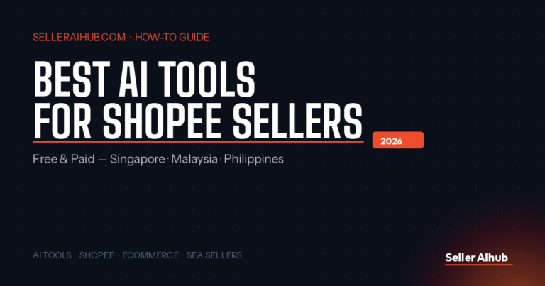 Best AI Tools for Shopee Sellers 2026 (Free & Paid)