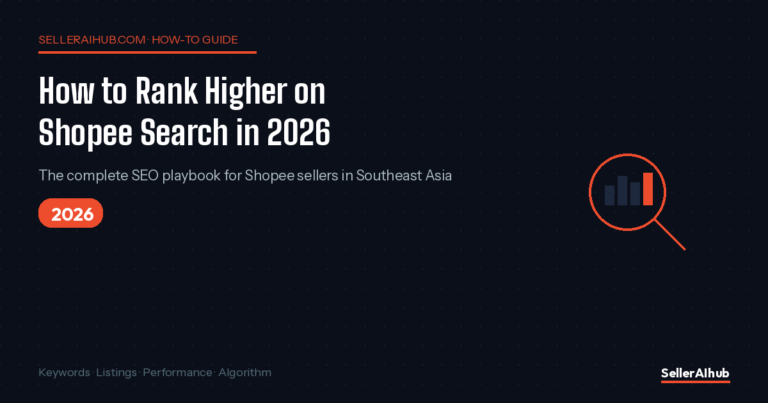 Rank Higher on Shopee Search: 12 SEA Factors for 2026