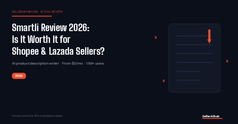 Smartli Review 2026: Is It Worth It for Shopee & Lazada Sellers?