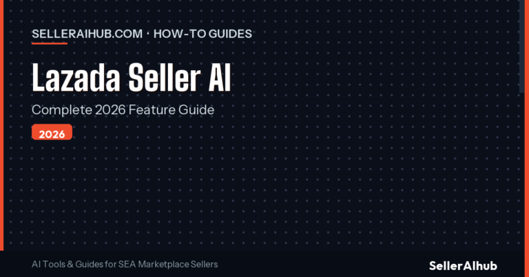 Lazada Seller Centre AI Features 2026: Complete Guide
