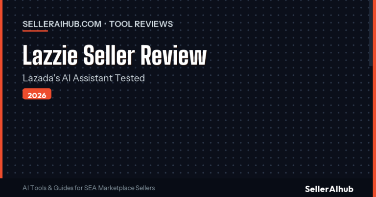 Lazzie Seller Review 2026: Lazada's AI Assistant Tested