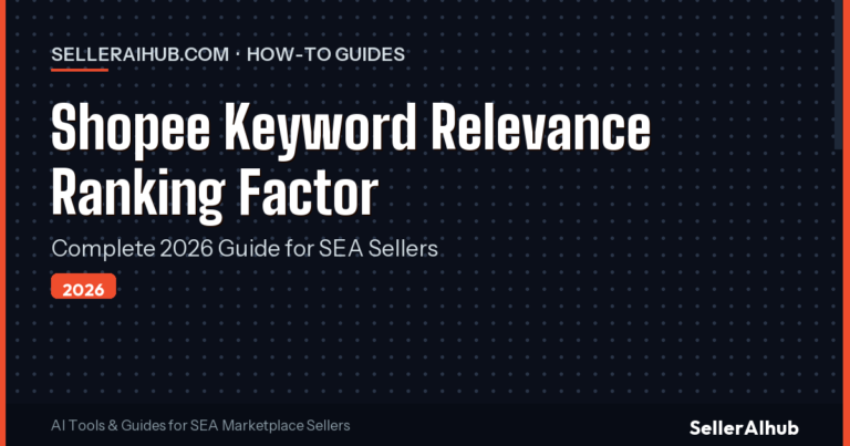 Shopee Keyword Relevance Ranking Factor 2026: Complete Guide