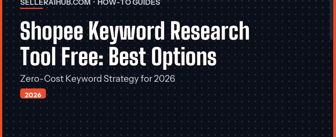 Shopee Keyword Research Tool Free: 5 Best Options in 2026