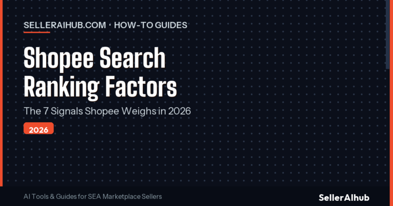 Shopee Search Algorithm Ranking Factors: 2026 SEA Guide