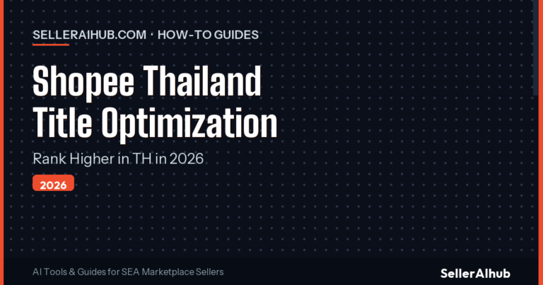 Shopee Thailand Product Title Optimization 2026 Guide