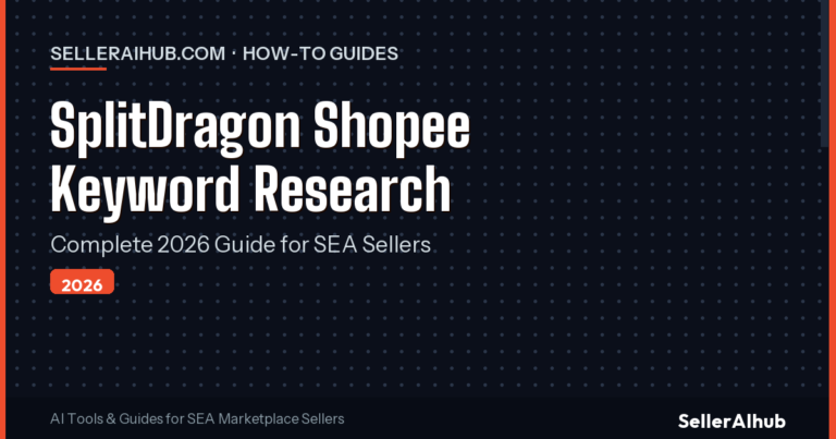 SplitDragon Shopee Keyword Research: Complete 2026 Guide