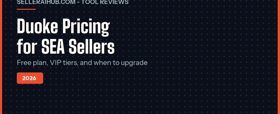 Duoke Pricing 2026: SEA Seller Cost Guide