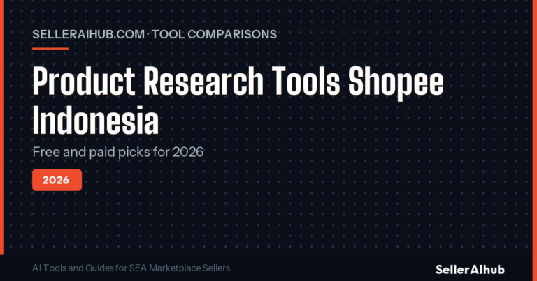 Product Research Tools Shopee Indonesia 2026: 7 Picks