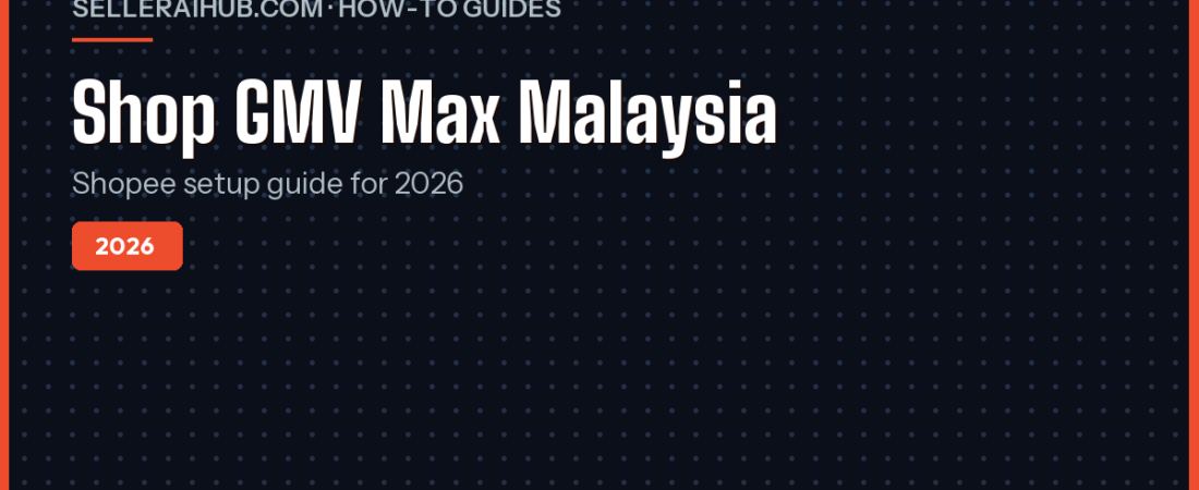 Shop GMV Max Malaysia 2026: Shopee Setup Guide