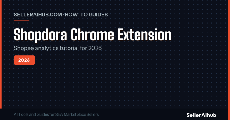 Shopdora Chrome Extension 2026: Shopee Analytics Tutorial