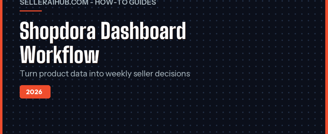 Shopdora Dashboard 2026: Shopee Analytics Guide