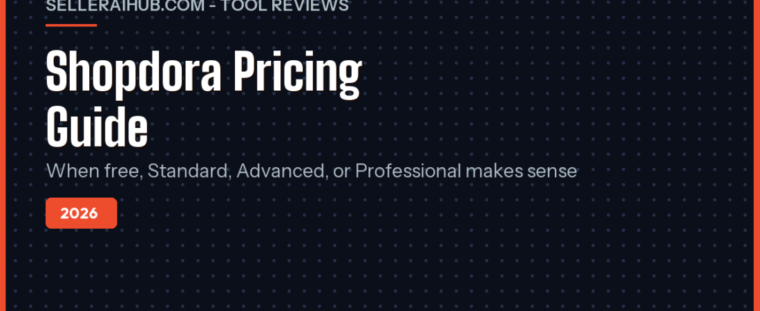 Shopdora Pricing 2026: SEA Seller Cost Guide