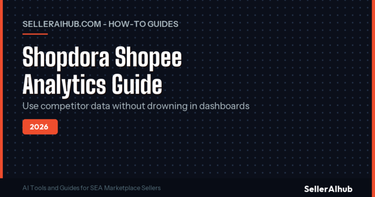 Shopdora Shopee Analytics 2026: Seller Guide