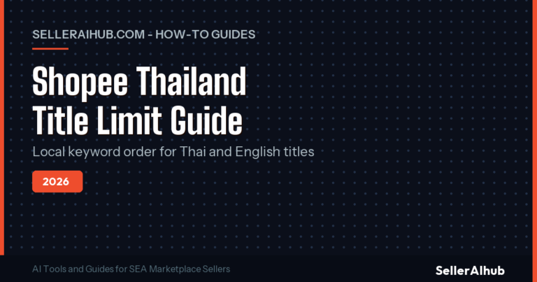 Shopee Thailand Product Title Character Limit 2026